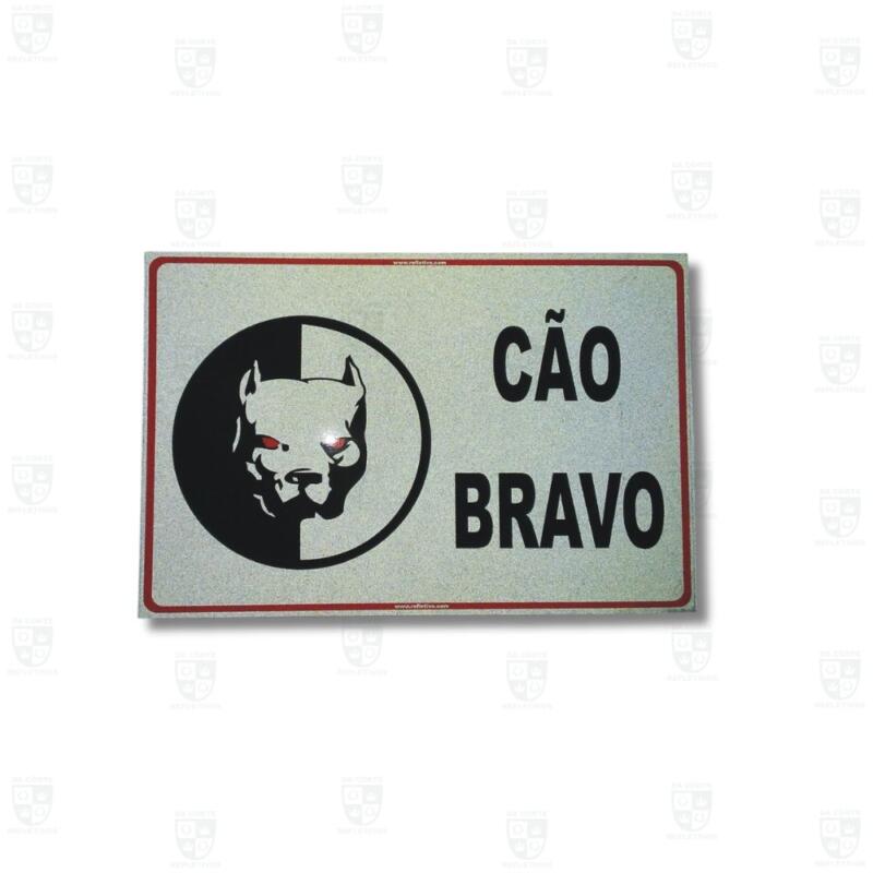 Placa Refletiva – Cão Bravo