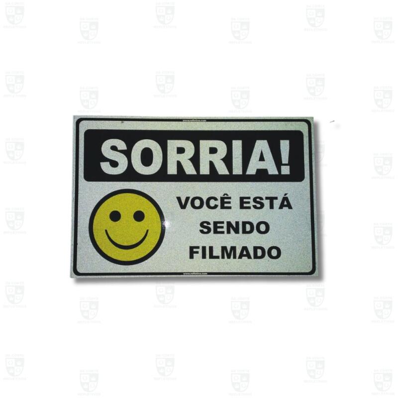 Placa Refletiva – Sorria você está sendo filmado